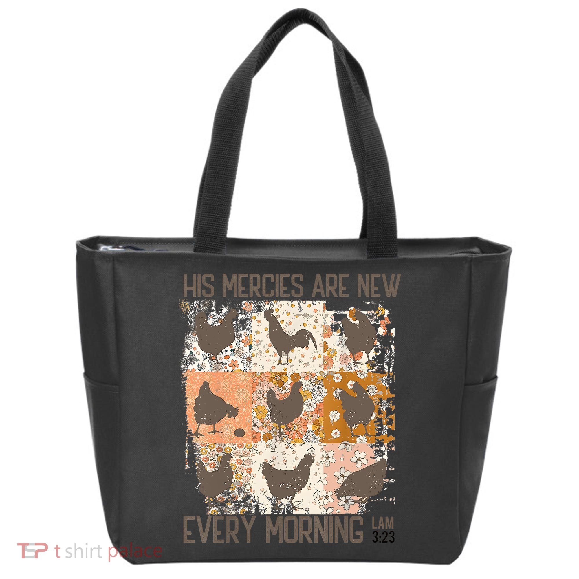 Chicken His Mercies Are New Every Morning Lam 3 23 Tote Bag