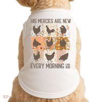 Chicken His Mercies Are New Every Morning Lam 3 23 Doggie Tank thumb 0