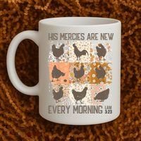 Chicken His Mercies Are New Every Morning Lam 3 23 Coffee Mug thumb 2
