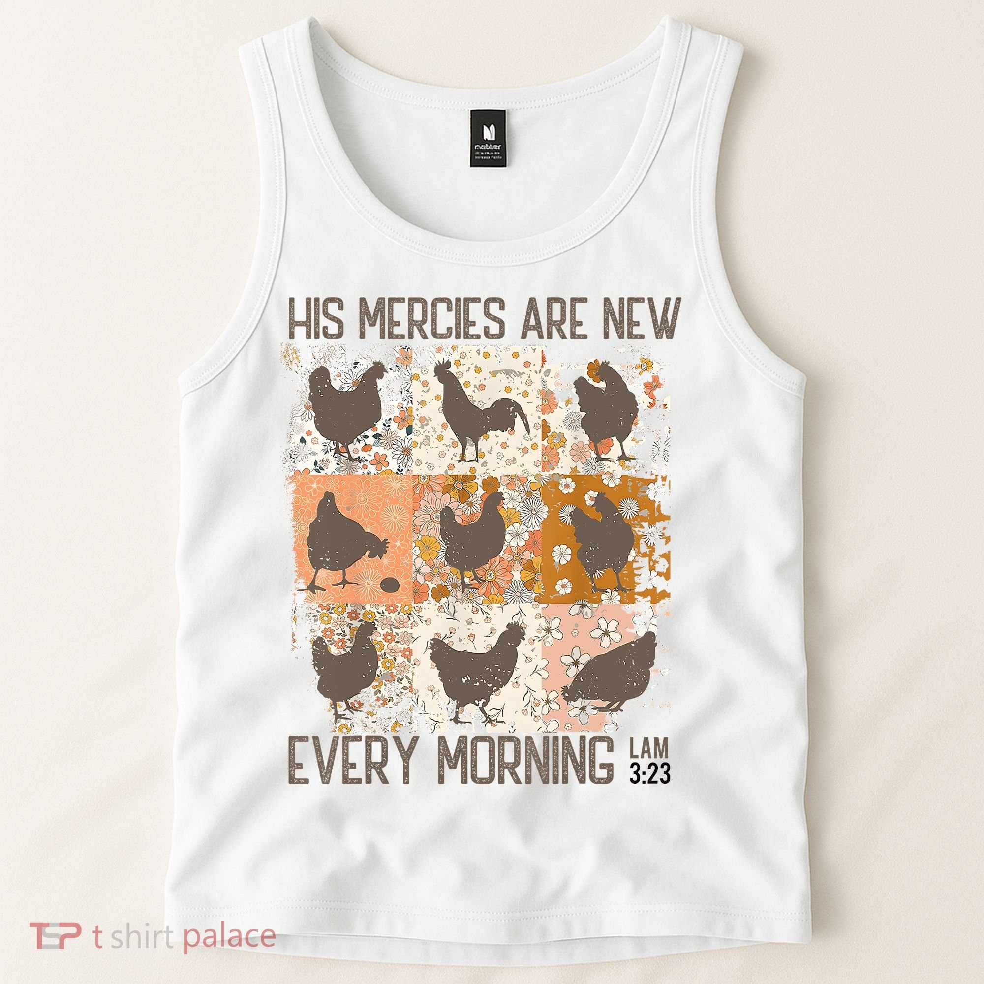 Chicken His Mercies Are New Every Morning Lam 3 23 Tank Top