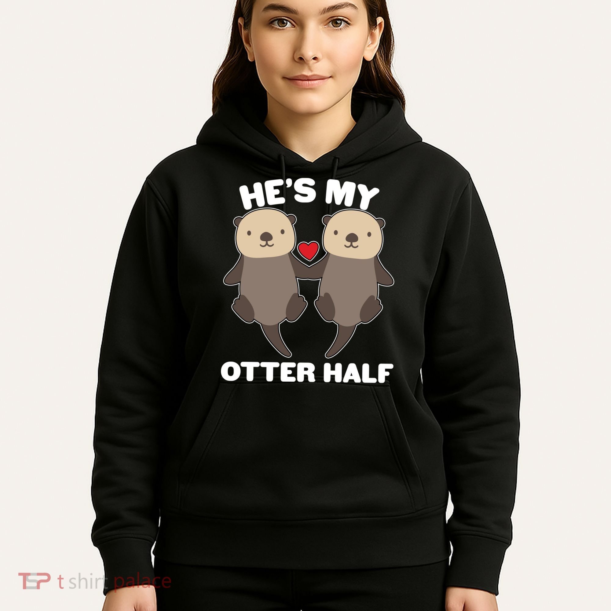 Cute He's My Otter Half Matching Couples Shirts Hoodie