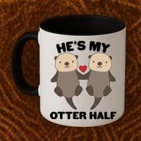 Cute He's My Otter Half Matching Couples Shirts Coffee Mug thumb 2