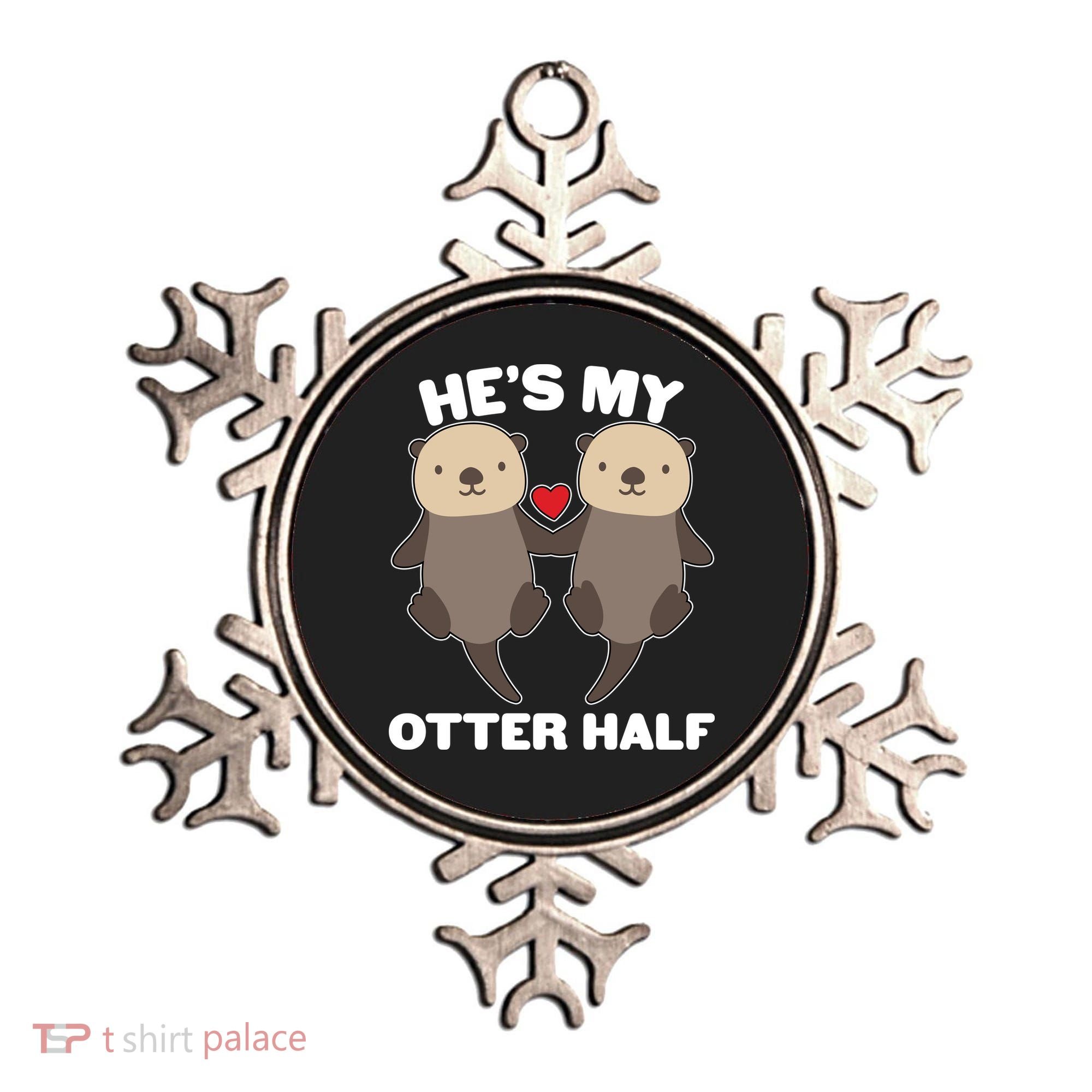 Cute He's My Otter Half Matching Couples Shirts Ornament