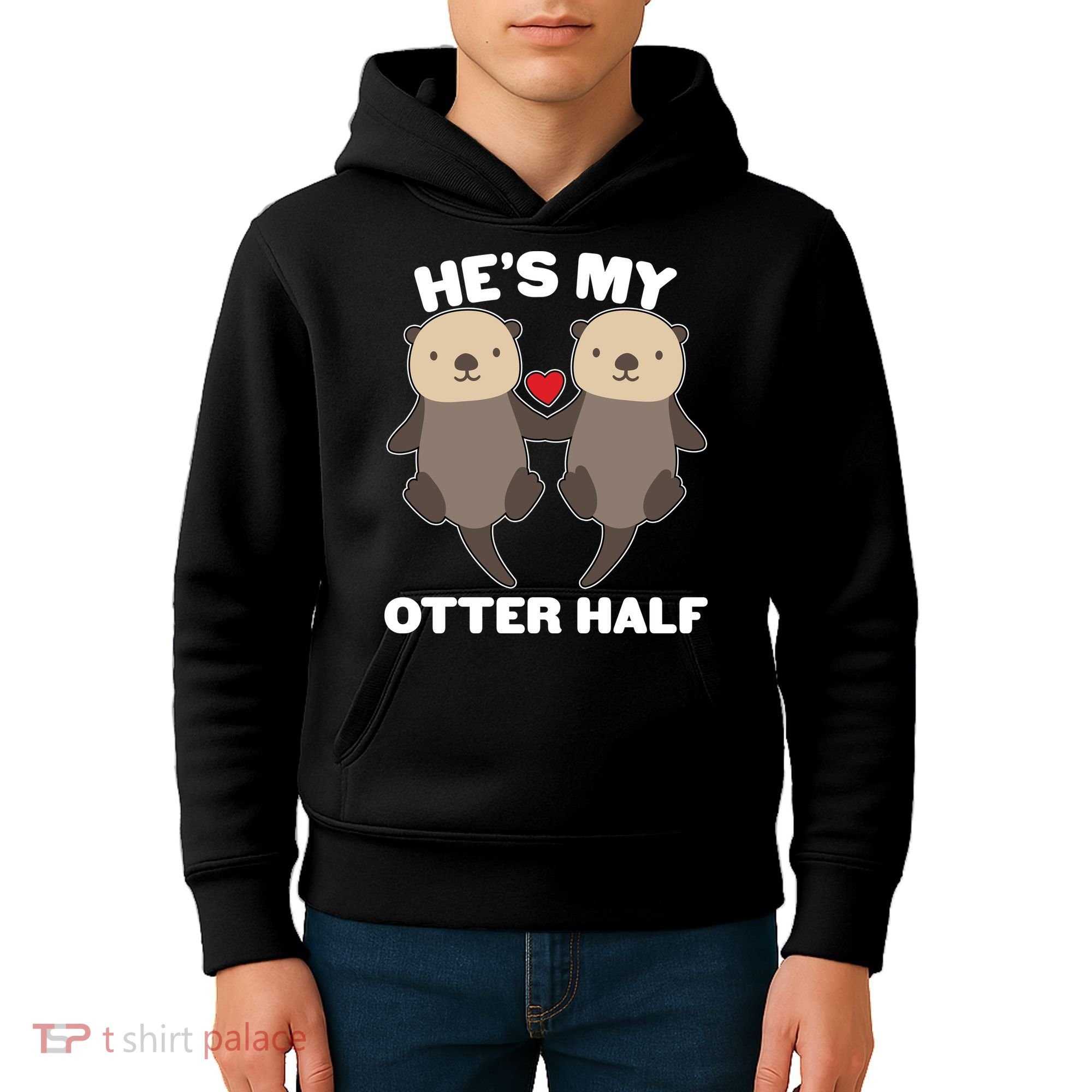 Cute He's My Otter Half Matching Couples Shirts Kids Hoodie