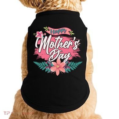 Cute Happy Mother's Day Doggie Tank