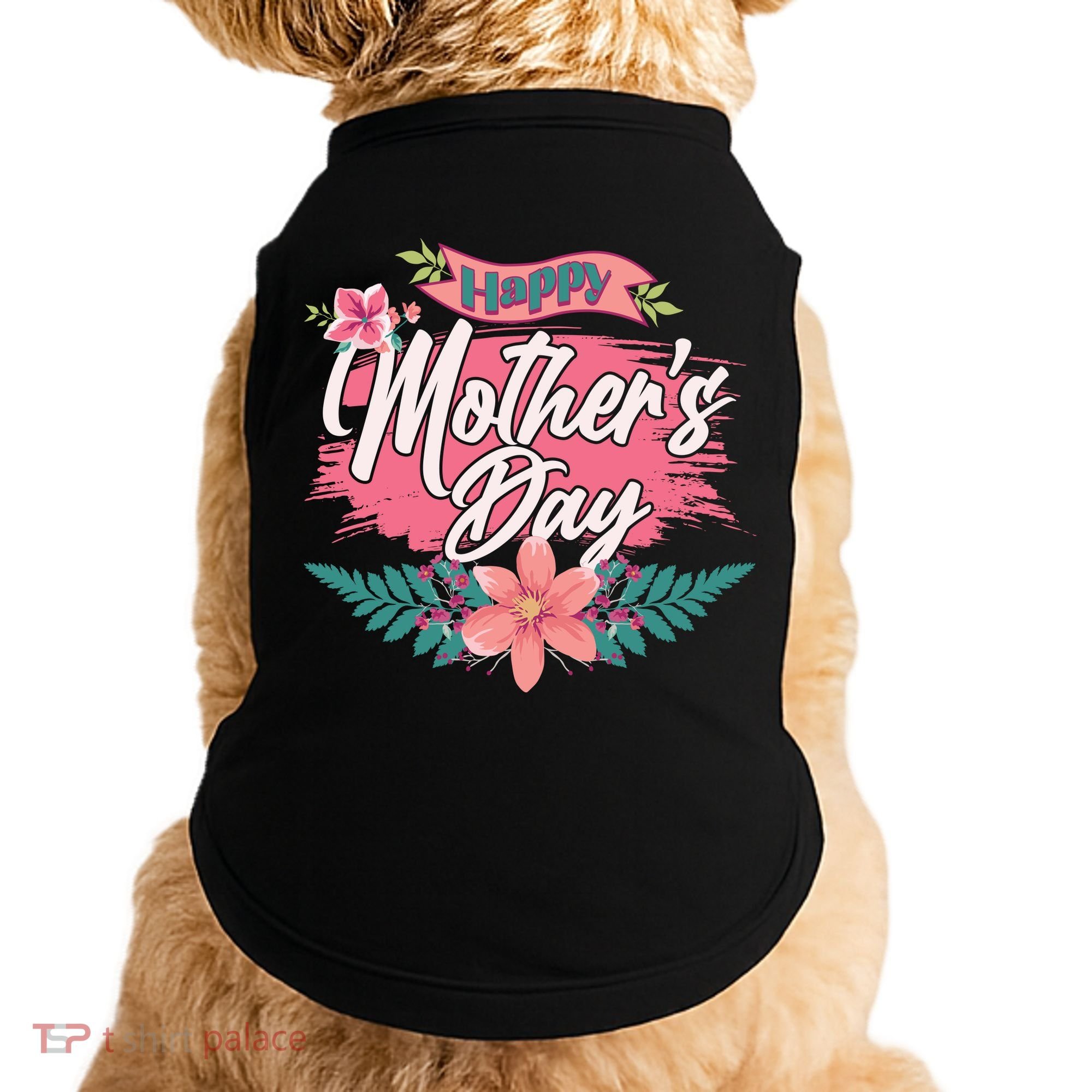 Cute Happy Mother's Day Doggie Tank