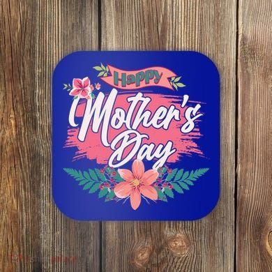 Cute Happy Mother's Day Coaster