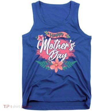 Cute Happy Mother's Day Tank Top