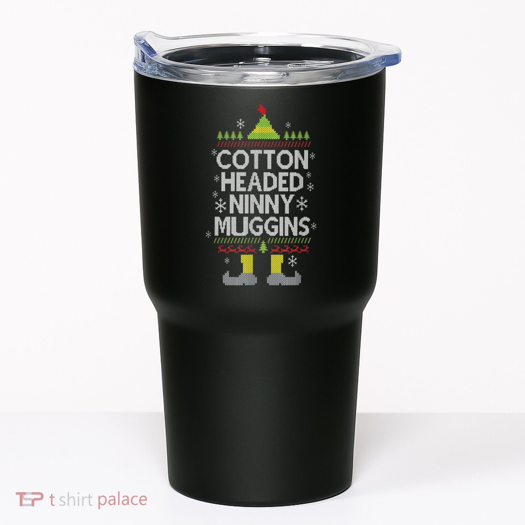 Cotton Headed Ninny Muggins! Funny Christmas Elf Tumbler