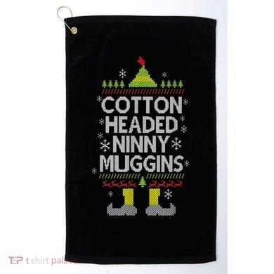 Cotton Headed Ninny Muggins! Funny Christmas Elf Golf Towel