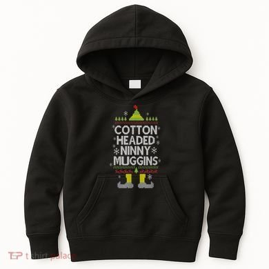 Cotton Headed Ninny Muggins! Funny Christmas Elf Kids Hoodie