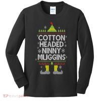 Cotton Headed Ninny Muggins! Funny Christmas Elf Kids Long Sleeve Shirt thumb 0