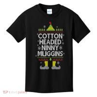 Cotton Headed Ninny Muggins! Funny Christmas Elf Kids T-Shirt thumb 0