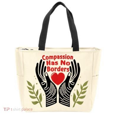 Compassion Has No Borders Tote Bag