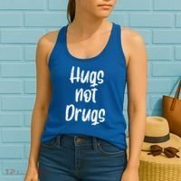 Cute Hugs Not Drugs Funny Say No To Drugs Presents Cool Gift Women's Tank Top thumb 2