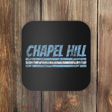 Chapel Hill North Carolina Retro Vintage Weathered Throwback Coaster