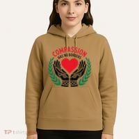 Compassion Has No Borders 2025 Funny Hoodie thumb 5