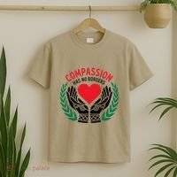 Compassion Has No Borders 2025 Funny T-Shirt thumb 2