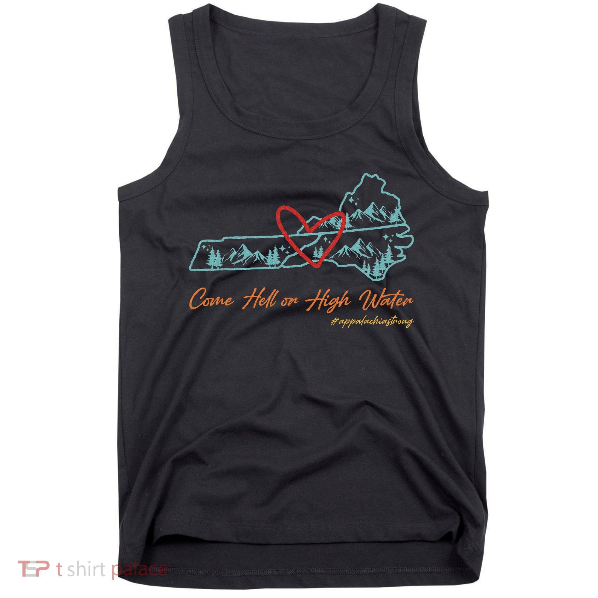 Come Hell Or High Water – Appalachian Strong Retro Tank Top