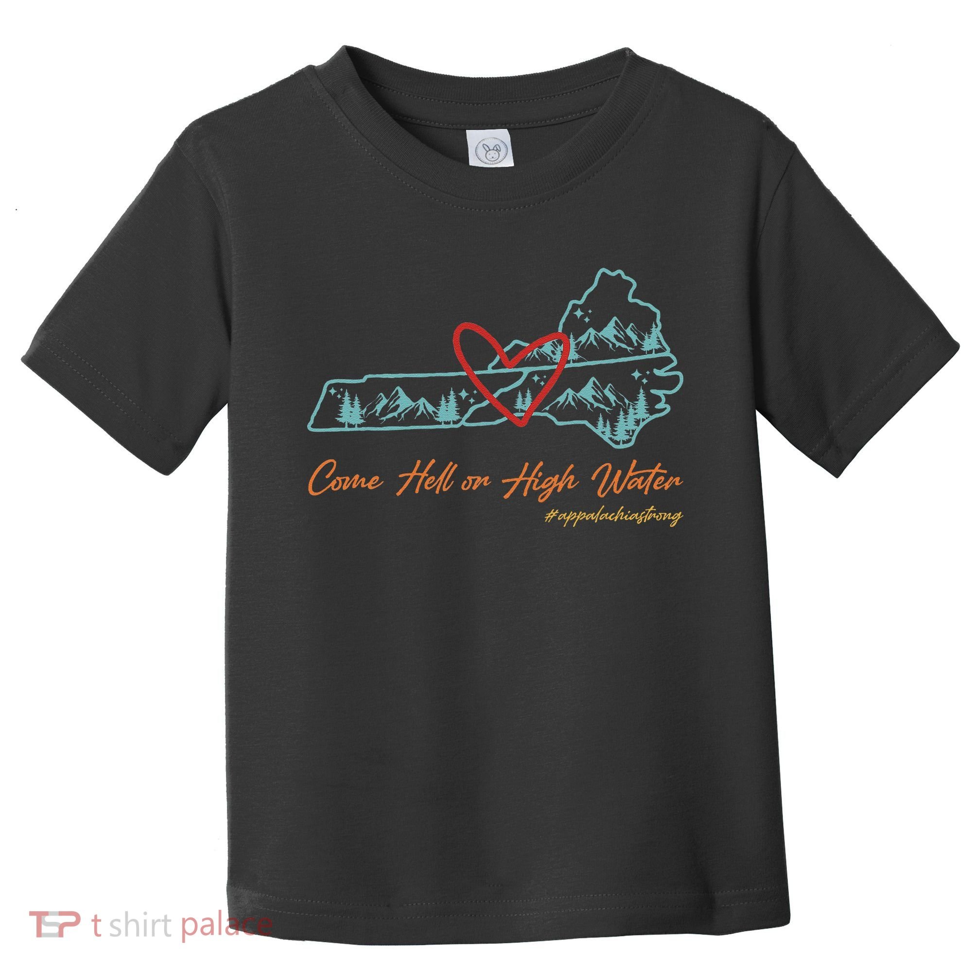 Come Hell Or High Water – Appalachian Strong Retro Toddler T-Shirt