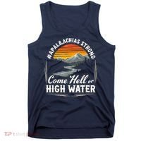 Come Hell Or High Water Mountain Appalachia Strong Nc Vn Tn Tank Top thumb 0