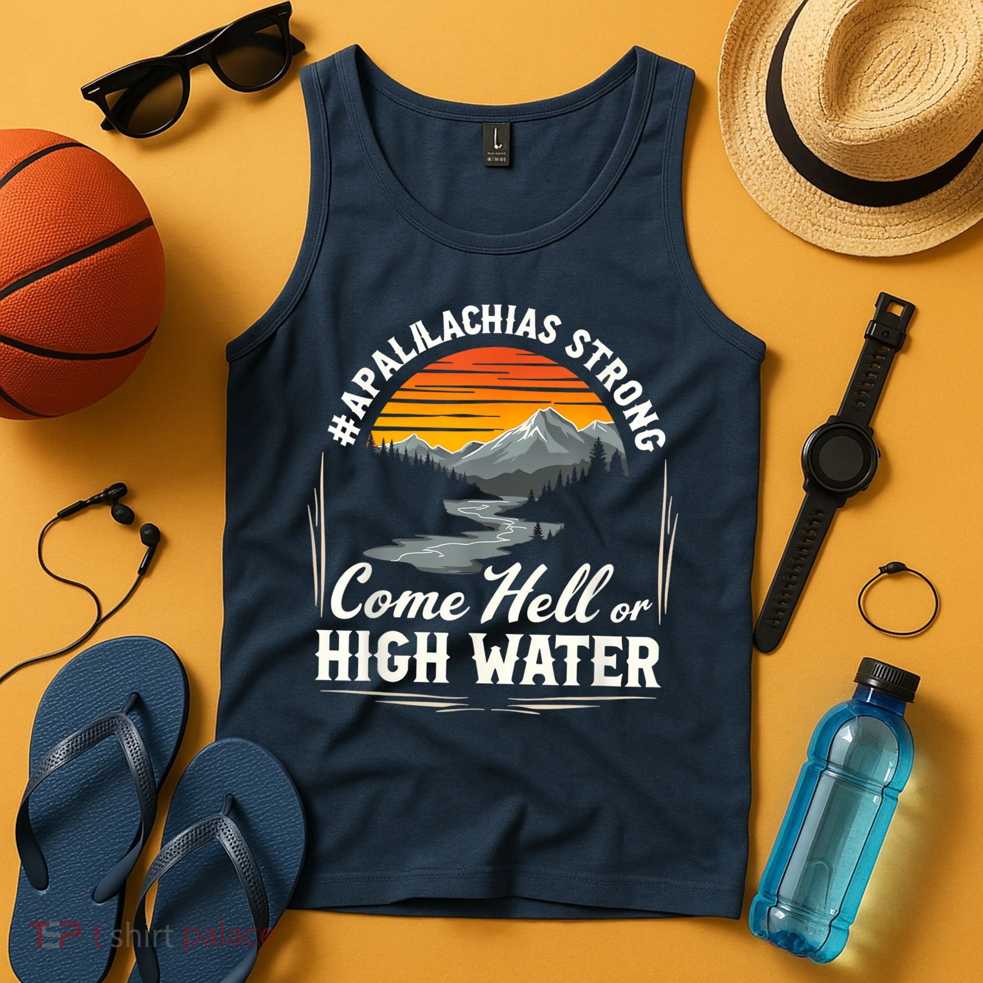 Come Hell Or High Water Mountain Appalachia Strong Nc Vn Tn Tank Top