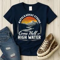 Come Hell Or High Water Mountain Appalachia Strong Nc Vn Tn Women's T-Shirt thumb 3