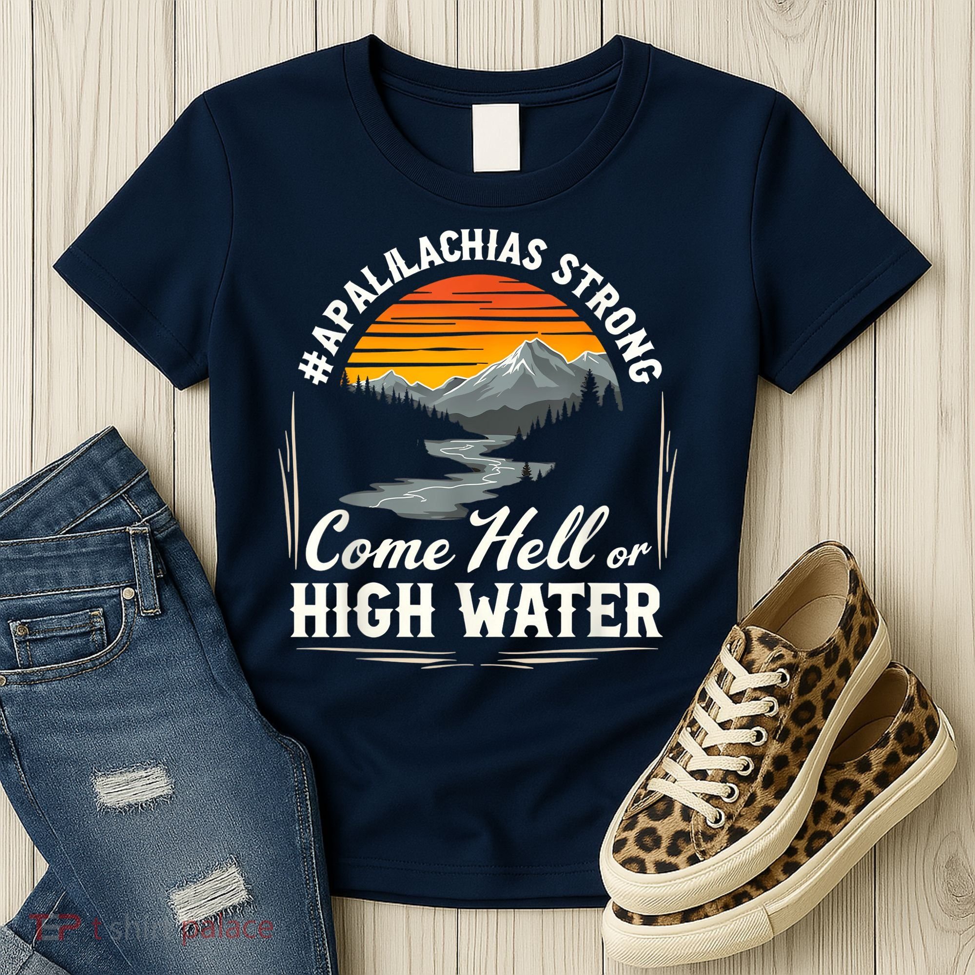 Come Hell Or High Water Mountain Appalachia Strong Nc Vn Tn Women's T-Shirt