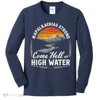 Come Hell Or High Water Mountain Appalachia Strong Nc Vn Tn Kids Long Sleeve Shirt thumb 0