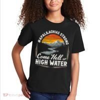 Come Hell Or High Water Mountain Appalachia Strong Nc Vn Tn Kids T-Shirt thumb 2
