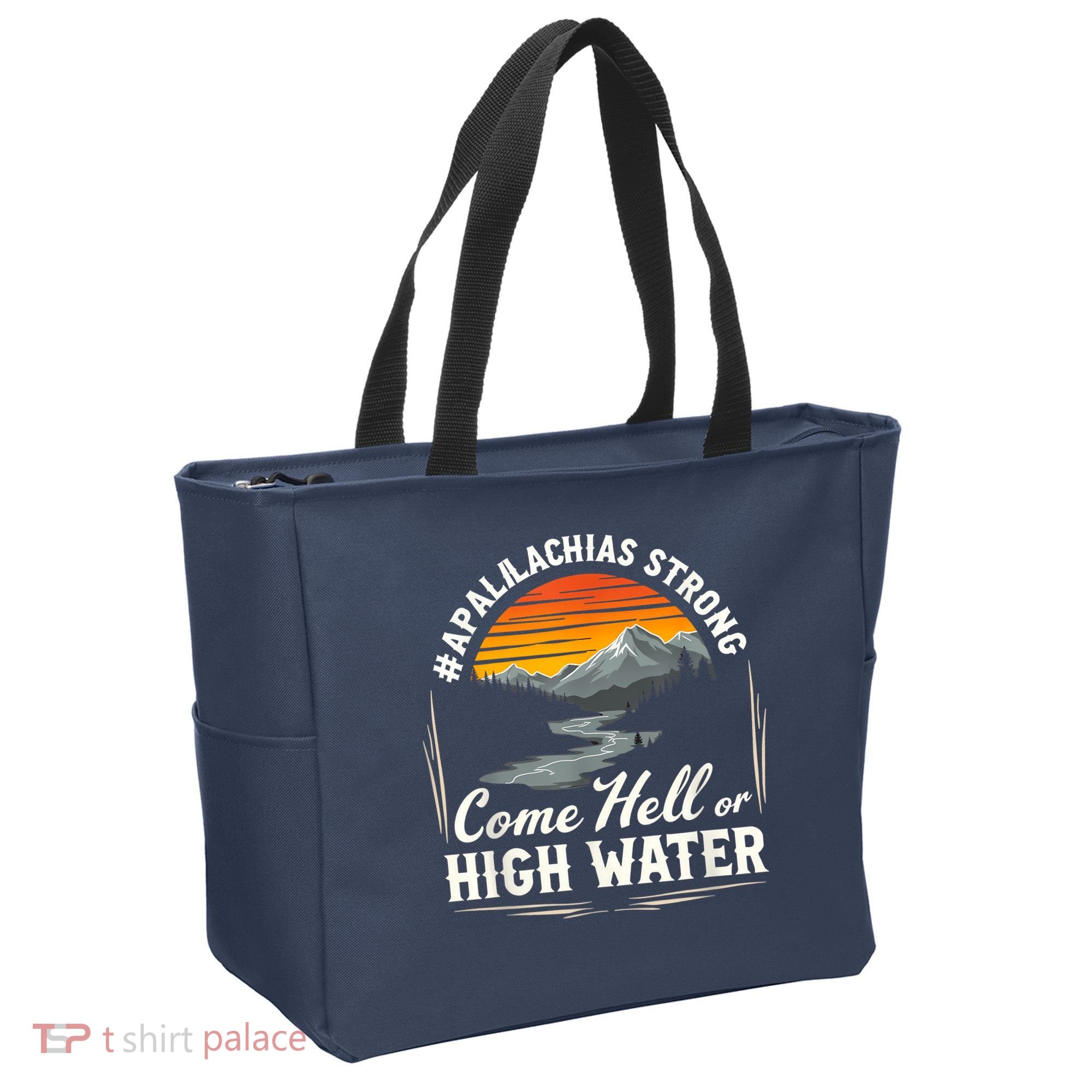 Come Hell Or High Water Mountain Appalachia Strong Nc Vn Tn Tote Bag