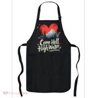 Come Hell Or High Water Mountain Appalachia Strong Nc Vn Tn Apron thumb 0