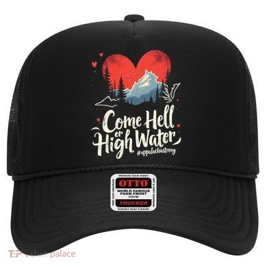 Come Hell Or High Water Mountain Appalachia Strong Nc Vn Tn Hat