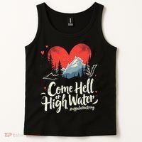 Come Hell Or High Water Mountain Appalachia Strong Nc Vn Tn Tank Top thumb 2