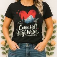 Come Hell Or High Water Mountain Appalachia Strong Nc Vn Tn Women's T-Shirt thumb 2