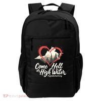 Come Hell Or High Water Mountain Appalachia Strong Nc Vn Tn Backpack thumb 0