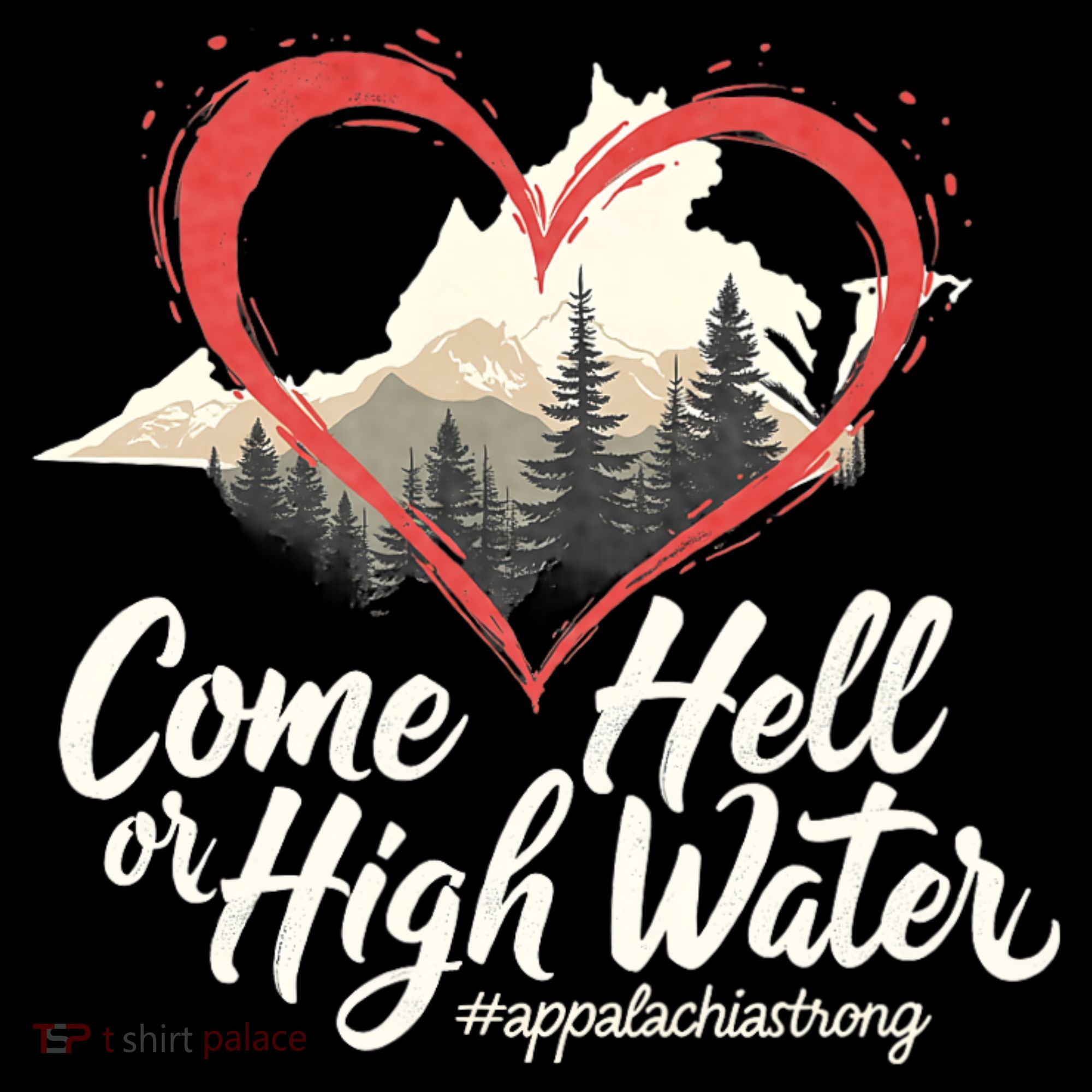 Come Hell Or High Water Mountain Appalachia Strong Nc Vn Tn Women's Hoodie