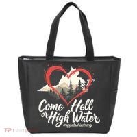 Come Hell Or High Water Mountain Appalachia Strong Nc Vn Tn Tote Bag thumb 0