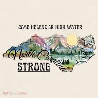 Come Helene Or High Water North Carolina Strong Garment-Dyed Women's Muscle Tee thumb 6