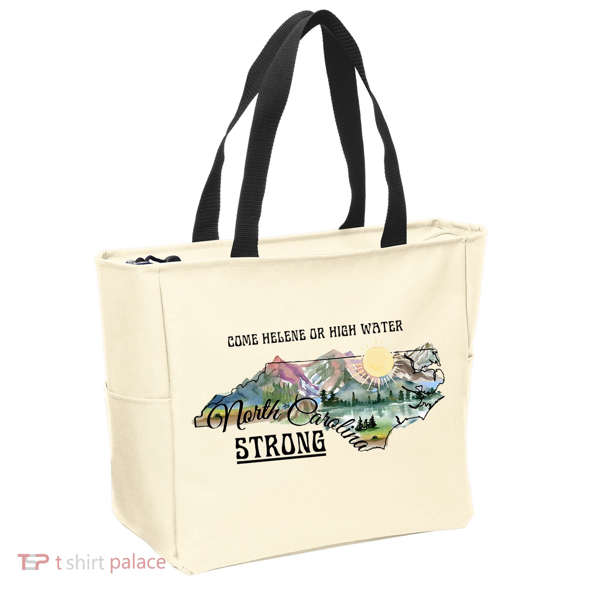 Come Helene Or High Water North Carolina Strong Tote Bag