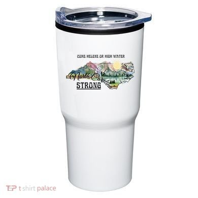 Come Helene Or High Water North Carolina Strong Tumbler