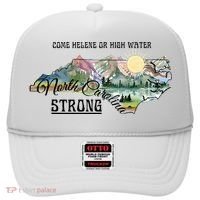 Come Helene Or High Water North Carolina Strong Hat thumb 0