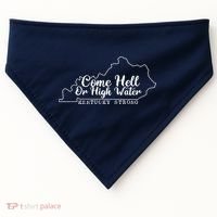 Come Hell Or High Water Cool Kentucky Strong USA-Made Doggie Bandana thumb 0