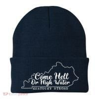 Come Hell Or High Water Cool Kentucky Strong Beanie thumb 0
