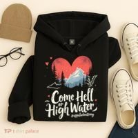 Come Hell Or High Water Mountain Appalachia Strong Nc Vn Tn Hoodie thumb 4