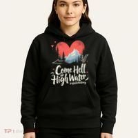 Come Hell Or High Water Mountain Appalachia Strong Nc Vn Tn Hoodie thumb 5