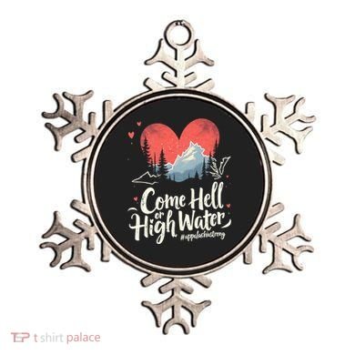 Come Hell Or High Water Mountain Appalachia Strong Nc Vn Tn Ornament
