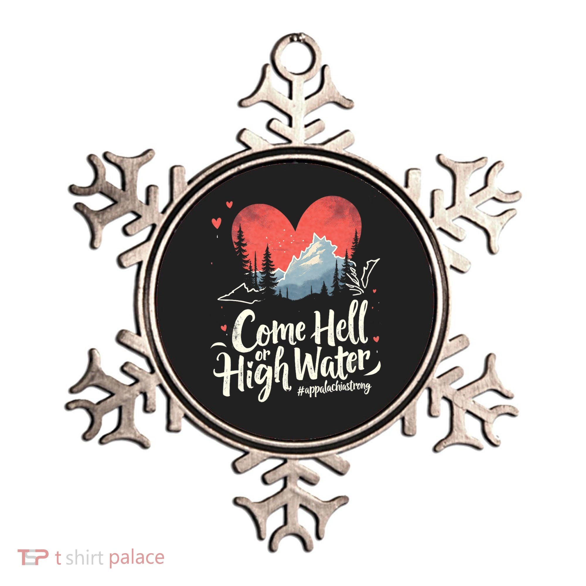 Come Hell Or High Water Mountain Appalachia Strong Nc Vn Tn Ornament