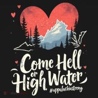 Come Hell Or High Water Mountain Appalachia Strong Nc Vn Tn Baby Bodysuit thumb 2