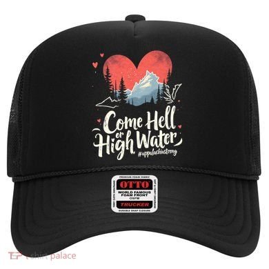 Come Hell Or High Water Mountain Appalachia Strong Nc Vn Tn Hat